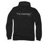 Frasier I&#039;m Listening Hoodie Sweatshirt Black Adult Hoody Sweat Shirt