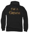 Grimm Hoodie Sweatshirt I&#039;m A Grimm Black Adult Hoody Sweat Shirt