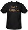 Grimm Shirt I&#039;m A Grimm Adult Black Tee T-Shirt