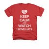 I Love Lucy Shirt Keep Calm And Watch Adult Heather Red Tee T-Shirt