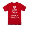 I Love Lucy Shirt Keep Calm And Watch Adult Red Tee T-Shirt