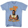 Mr. T Shirt Pity The Fool Light Blue T-Shirt