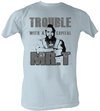 Mr. T T-Shirt Trouble A-Team Adult Light Blue Tee Shirt