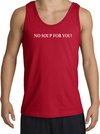 No Soup For You T-shirt - Adult Tanktop Tank Top Red