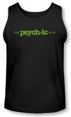 Psych Tank Top The Psychic Is In Black Tanktop