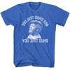 Sanford &amp; Son Shirt Just Dumb Royal T-Shirt