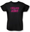 The L Word Ladies Shirt I Killed Jenny Black T-Shirt Tee