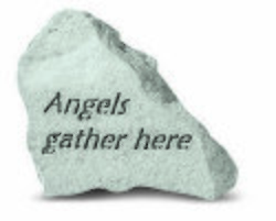Angels gather here Engraved Stone