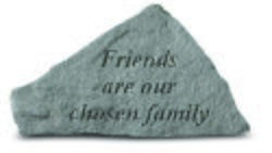 Engraved Friends Are Our Chosen Family Stone