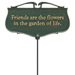 Friends are the Flowers Garden Poem Sign