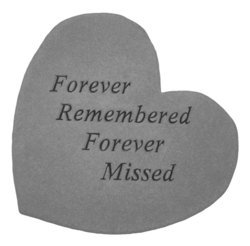 Great Thought Hearts Forever Remembered Stone