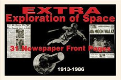 Historic Space Newspaper Compilation