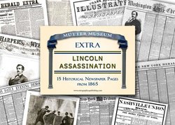 Lincoln Assassination Full-Size Newspaper Compilation