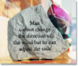 Man cannot change the direction Engraved Stone