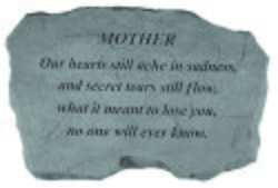 MOTHER Our hearts still ache Memorial Stone