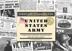 NY Times Newspaper Compilation - First 200 Years of the US Army