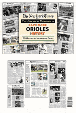 NY Times Newspaper - Greatest Moments in Baltimore Orioles History