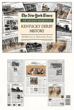 NY Times Newspaper - Greatest Moments in Kentucky Derby History