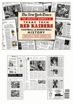 NY Times Newspaper - Greatest Moments in Texas Red Raiders History