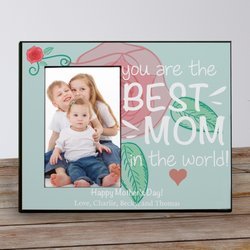 Personalized Best Mom Picture Frame