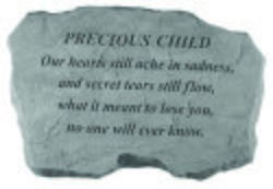 PRECIOUS CHILD Our hearts still ache Stone