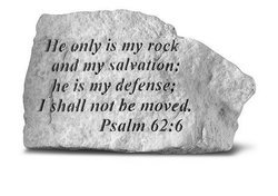 Psalm 62:6 Engraved Stone