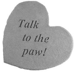 Talk to the paw! Engraved Heart Stone