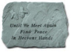 Until We Meet Again Find Peace Memorial Stone