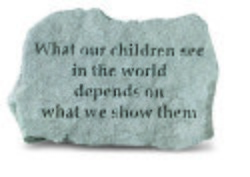 What our children see in the world Engraved Stone