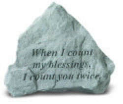 When I count my blessings Engraved Stone