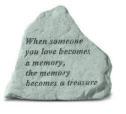 When Someone You Love Memorial Stone