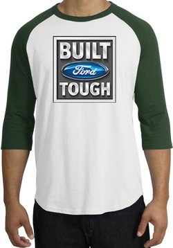 Built Ford Tough Raglan Shirts - Ford Logo Adult T-Shirts