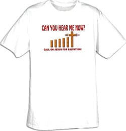 Click to get CAN YOU HEAR ME NOW Christian Adult Tshirt