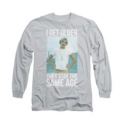 Dazed And Confused Shirt I Get Older Long Sleeve Silver Tee T-Shirt