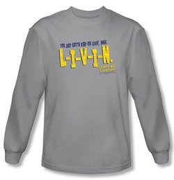 Dazed And Confused T-shirt Movie Livin Silver Long Sleeve Shirt