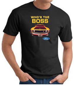 Ford Mustang Boss T-Shirt - Who's The Boss 302 Adult Black Tee Shirt
