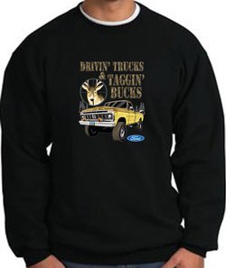 Ford Truck Sweatshirt Driving and Tagging Bucks Black Sweat Shirt
