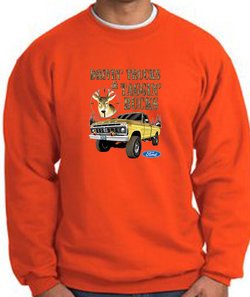 Ford Truck Sweatshirt Driving and Tagging Bucks Orange Sweat Shirt
