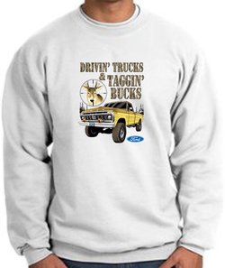 Ford Truck Sweatshirt Driving and Tagging Bucks White Sweat Shirt
