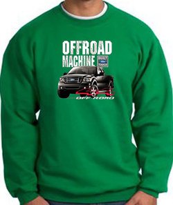 Ford Truck Sweatshirt - F-150 4X4 Offroad Machine Adult Kelly Green
