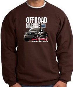 Ford Truck Sweatshirt - F-150 4X4 Offroad Machine Brown Sweat Shirt