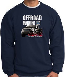 Ford Truck Sweatshirt - F-150 4X4 Offroad Machine Navy Sweat Shirt