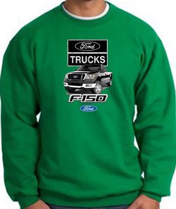 Ford Truck Sweatshirt - F-150 Truck Adult Kelly Green Sweat Shirt