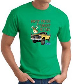 Ford Truck T-shirt Driving and Tagging Bucks Kelly Green Tee Shirt