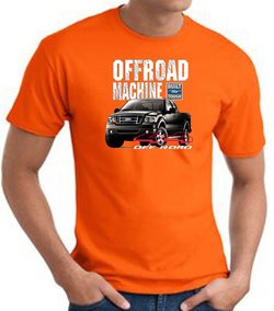 Ford Truck T-Shirt - F-150 4X4 Offroad Machine Adult Orange Tee Shirt