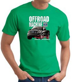 Ford Truck T-Shirt - F-150 4X4 Offroad Machine Kelly Green Tee Shirt