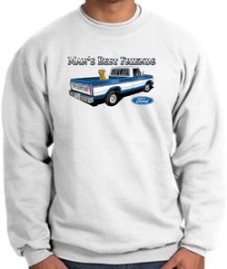 Ford Trucks Sweatshirt - Man's Best Friend Adult White Sweat Shirt