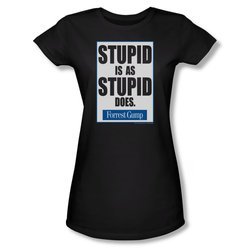 Forrest Gump Shirt Juniors Stupid Is As Stupid Does Black Tee T-Shirt