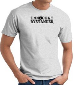 INNOCENT BYSTANDER BLACK Funny Adult T-shirt - Ash