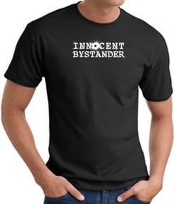 INNOCENT BYSTANDER WHITE Funny Adult T-shirt - Black